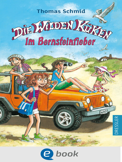 Title details for Die Wilden Küken 9. Im Bernsteinfieber by Thomas Schmid - Available